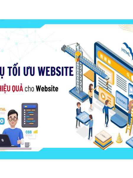 TỐI ƯU WEBSITE THEO YÊU CẦU
