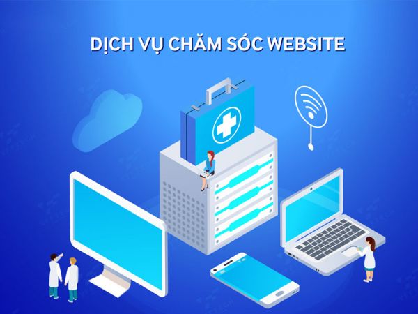 DỊCH VỤ CHĂM SÓC WEBSITE CHUYÊN NGHIỆP